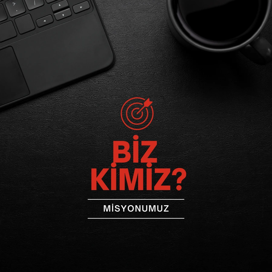 Misyonumuz